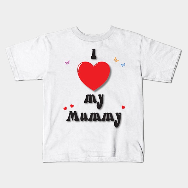 I love my mummy heart doodle hand drawn design Kids T-Shirt by The Creative Clownfish